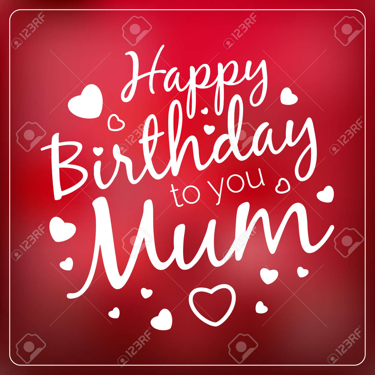 Typography vector happy birthday to you mum card template. Vintage Happy Birthday Typographical Background for your mother with love. Romantic vector banner in red colors. - 45117512 Typography vector happy birthday to you mum card template. Vintage Happy Birthday Typographical Background for your mother with love. Romantic vector banner in red colors. - 45117512