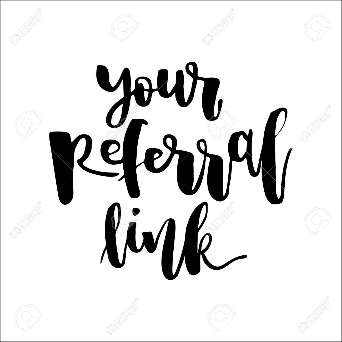 Refer a friend vector lettering. Referral marketing phrase isolated on white background. Handwritten brush pen calligraphy poster for loyalty program. Attract customers flyer. Start referring, invite - 131434389 Refer a friend vector lettering. Referral marketing phrase isolated on white background. Handwritten brush pen calligraphy poster for loyalty program. Attract customers flyer. Start referring, invite - 131434389