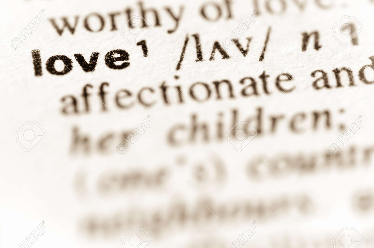 Macro Of Word Love Definition In Dictionary Stock Photo Macro Of Word Love Definition In Dictionary Stock Photo
