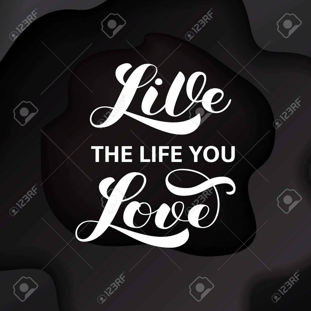 Live The Life You Love Brush Lettering Vector Illustration For Banner Royalty Free Cliparts Vectors And Stock Illustration Image