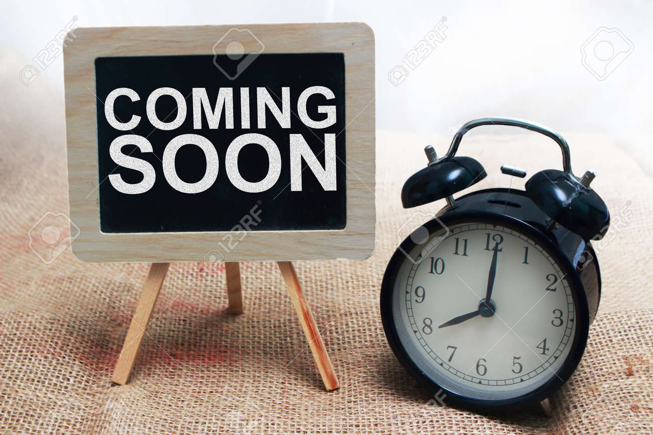 Coming Soon Quotes For Business Coming Soon. Motivational Inspirational Business Marketing Words Quotes  Lettering Typography Concept Stock Photo, Picture And Royalty Free Image.  Image 121554863.