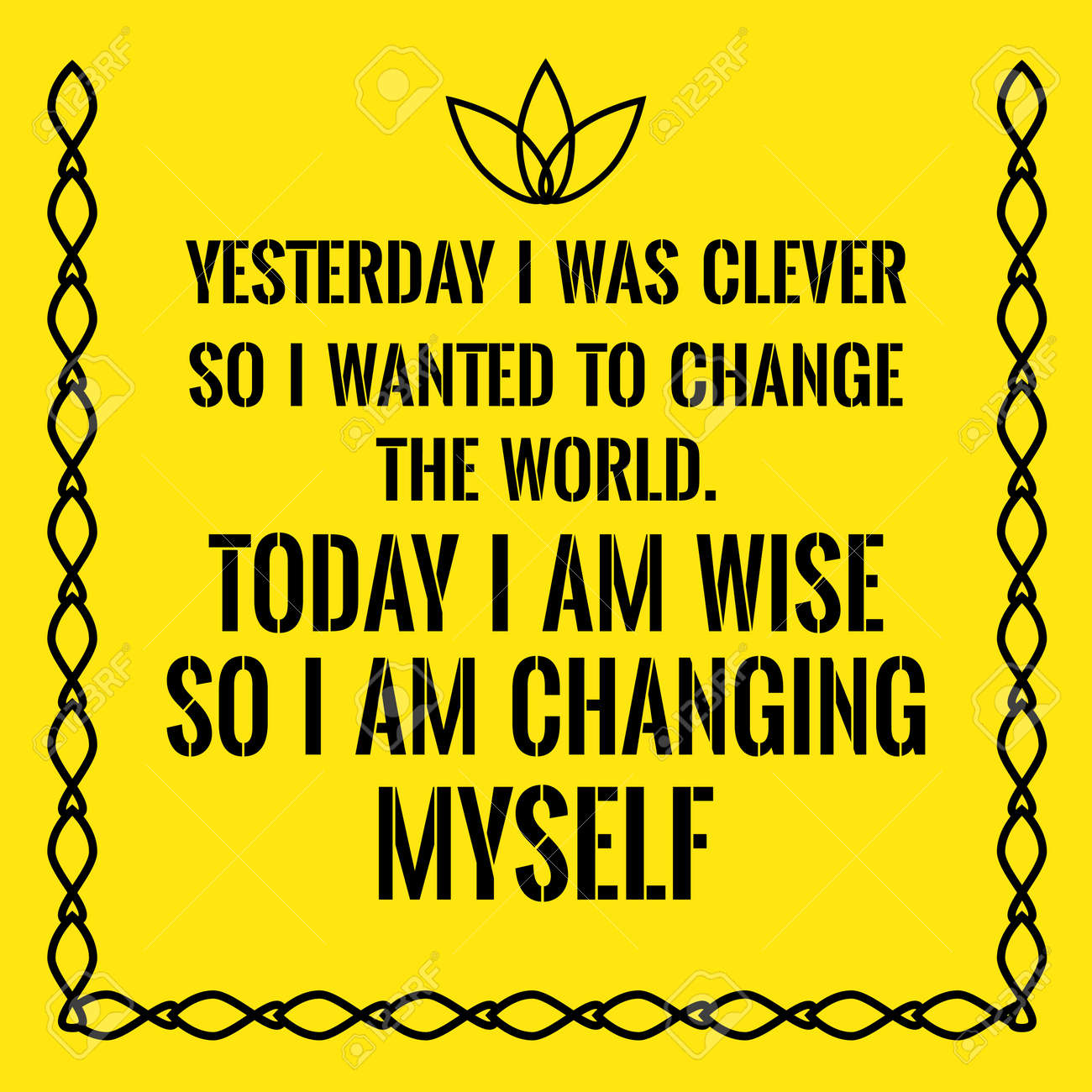 Citation De Motivation Hier J Etais Intelligent Et Je Voulais Changer Le Monde Aujourd Hui Je Suis Sage Alors Je Me Change Sur Fond Jaune Clip Art Libres De Droits Vecteurs Et Illustration Citation De Motivation Hier J Etais Intelligent Et Je Voulais Changer Le Monde Aujourd Hui Je Suis Sage Alors Je Me Change Sur Fond Jaune Clip Art Libres De Droits Vecteurs Et Illustration