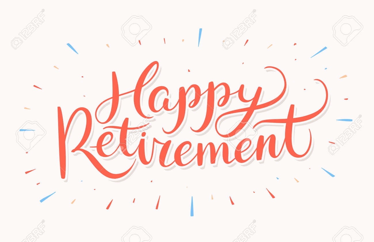 Free Free 114 Happy Retirement Svg Free SVG PNG EPS DXF File