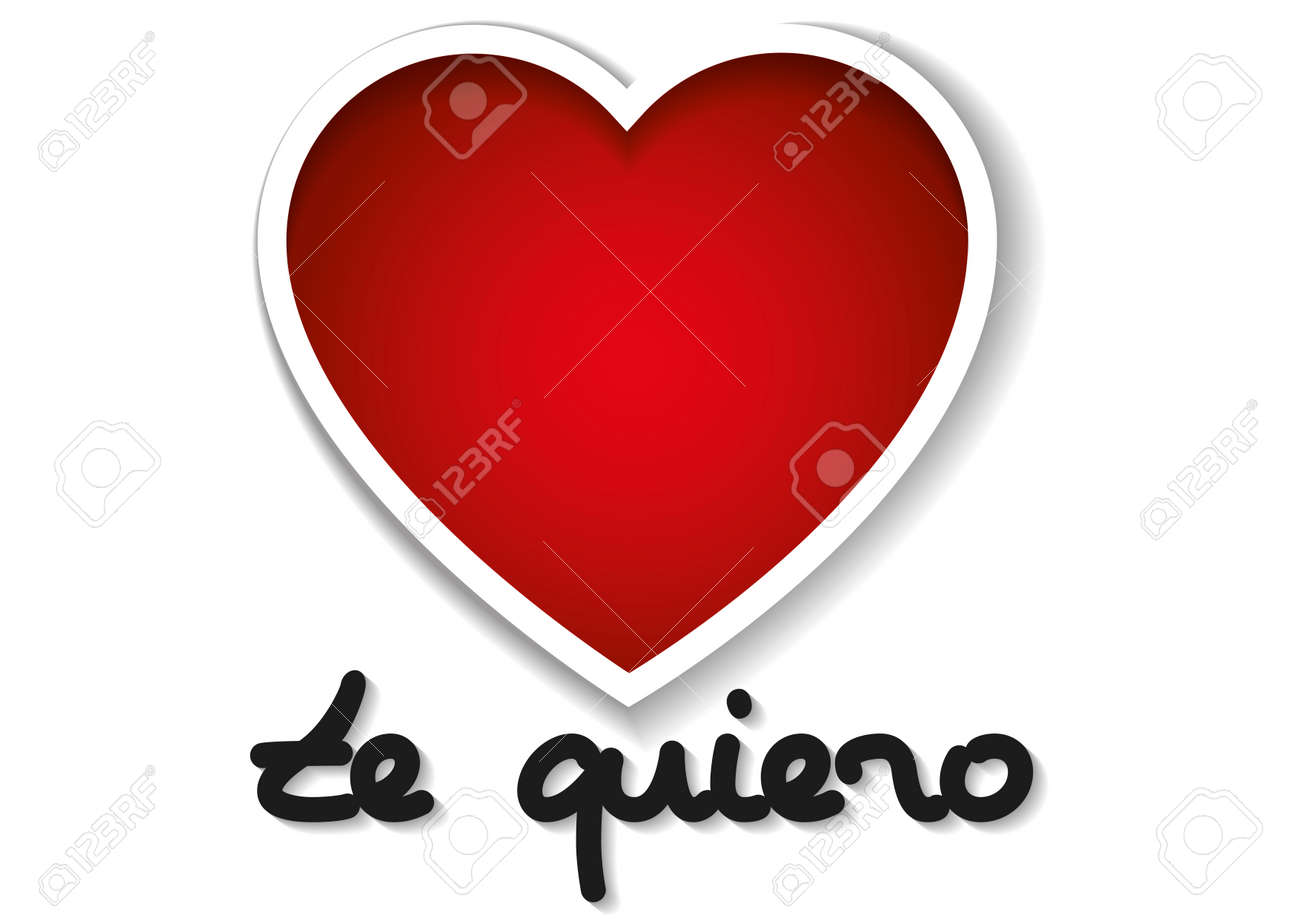 Te Quiero Words In Spanish With Two Hearts In Red Over A White Background Valentines Te Quiero Words In Spanish With Two Hearts In Red Over A White Background Valentines