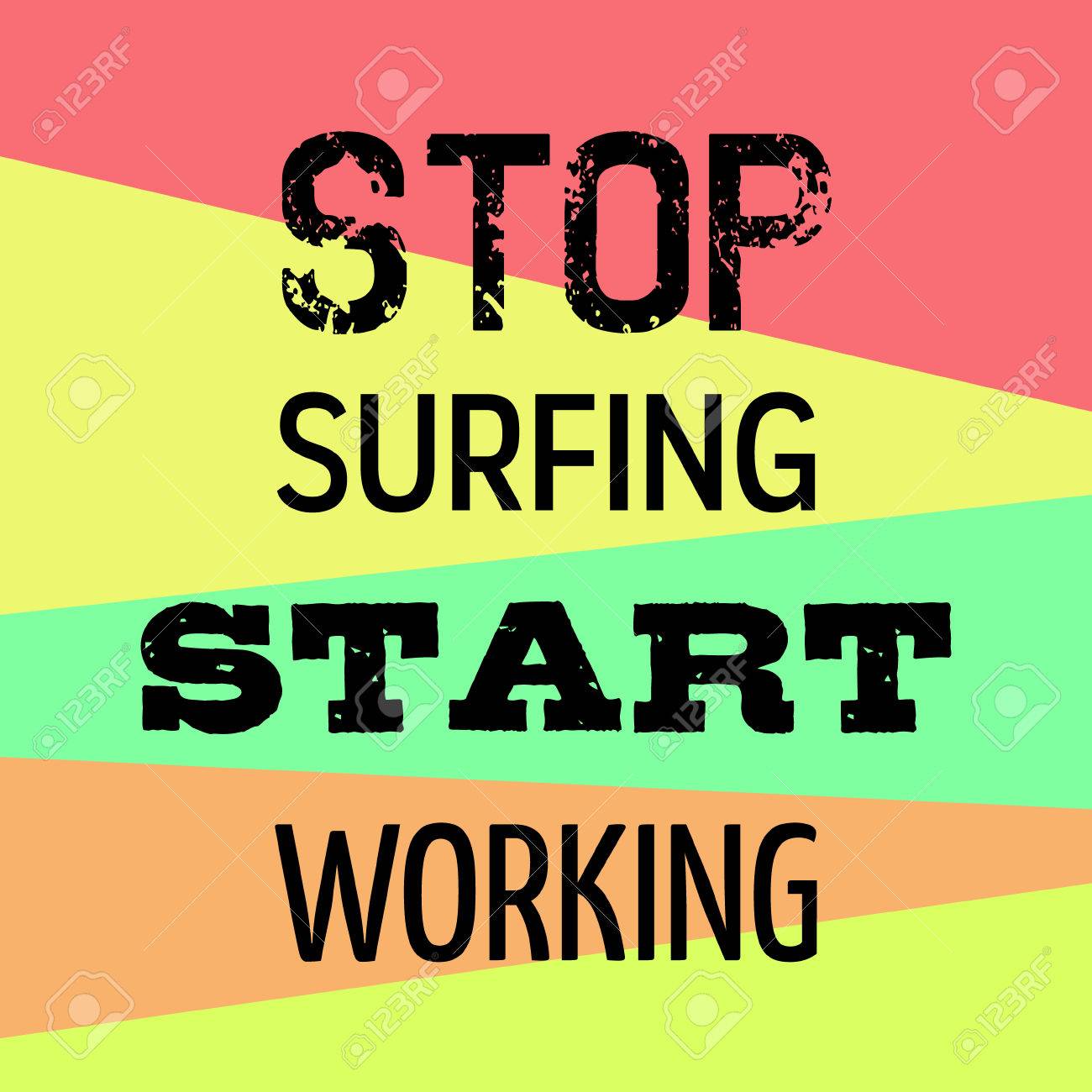 Vector Cartel De Motivación De La Parada Navegar Por Intenet Empezar A Trabajar Letras De La Tipografía Del Grunge Del Vector Bloque Del Color De