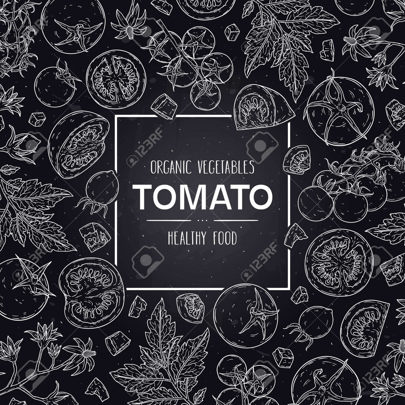 Vector hand drawn frame with organic tomatoes, slices, half, flower, branch with leaves and cherry tomatoes. Healthy doodle sketch illustration in chalkboard style. - 168597399 Vector hand drawn frame with organic tomatoes, slices, half, flower, branch with leaves and cherry tomatoes. Healthy doodle sketch illustration in chalkboard style. - 168597399