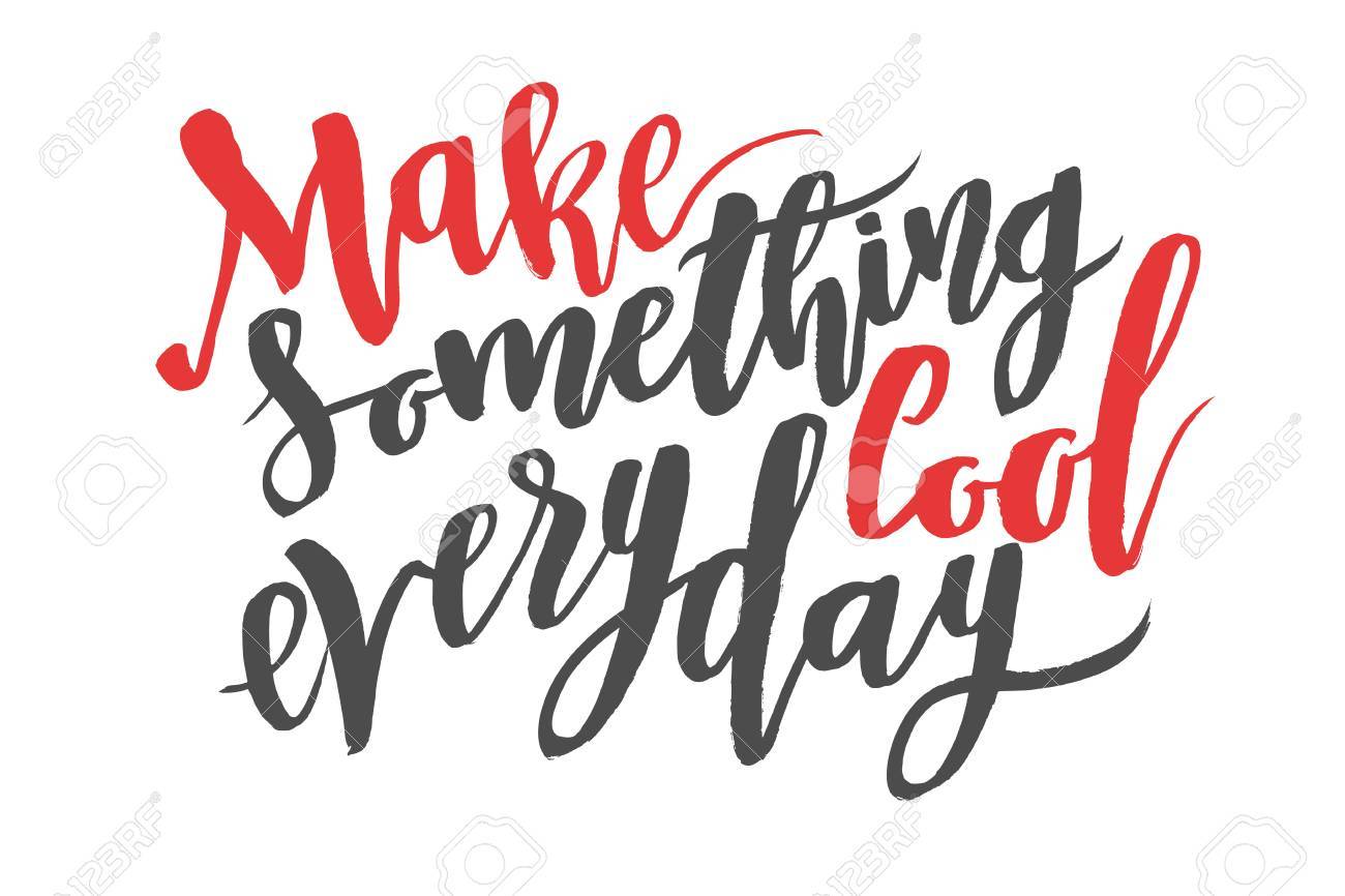 make something cool everyday