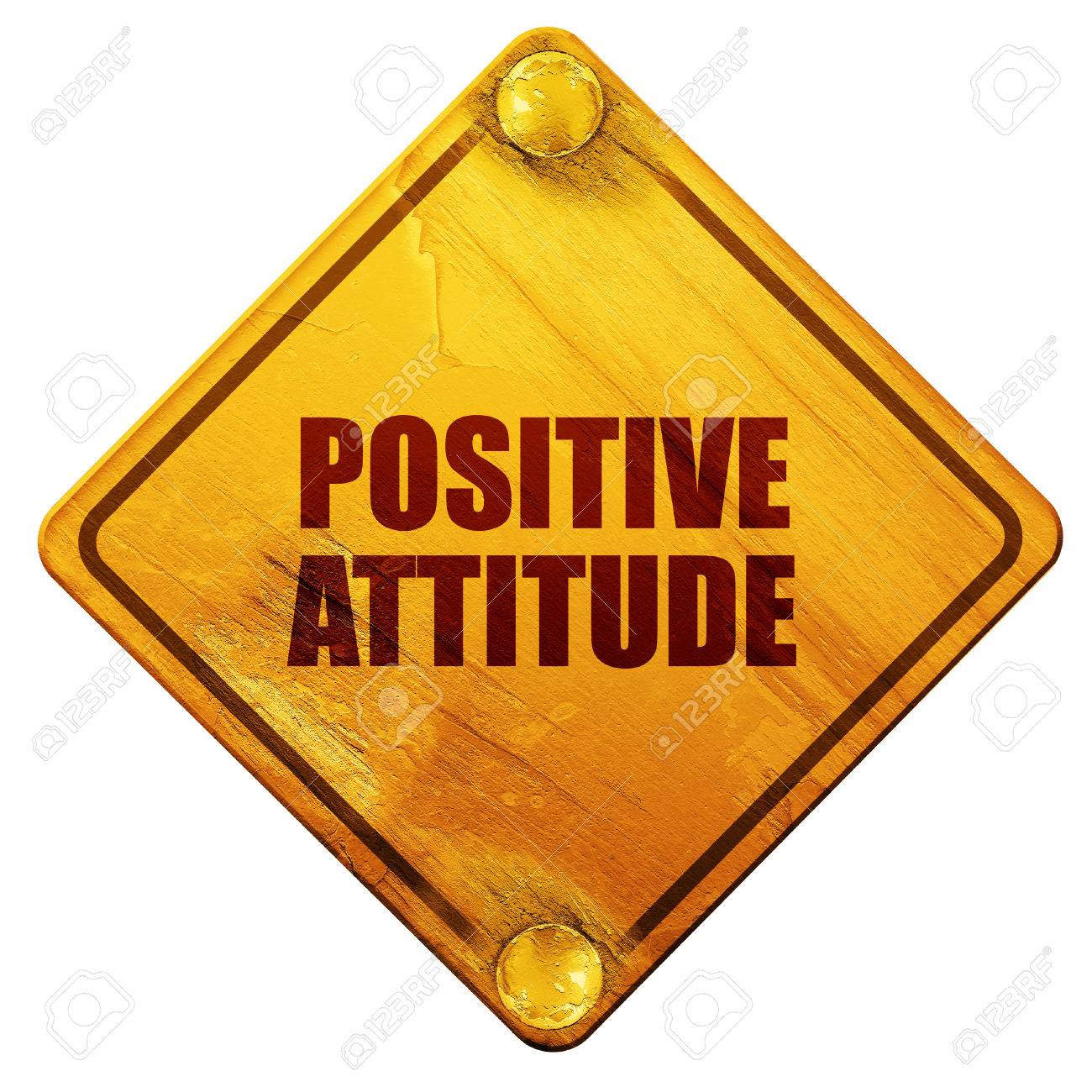 Actitud Positiva 3d Senal De Trafico Amarillo Sobre Un Fondo