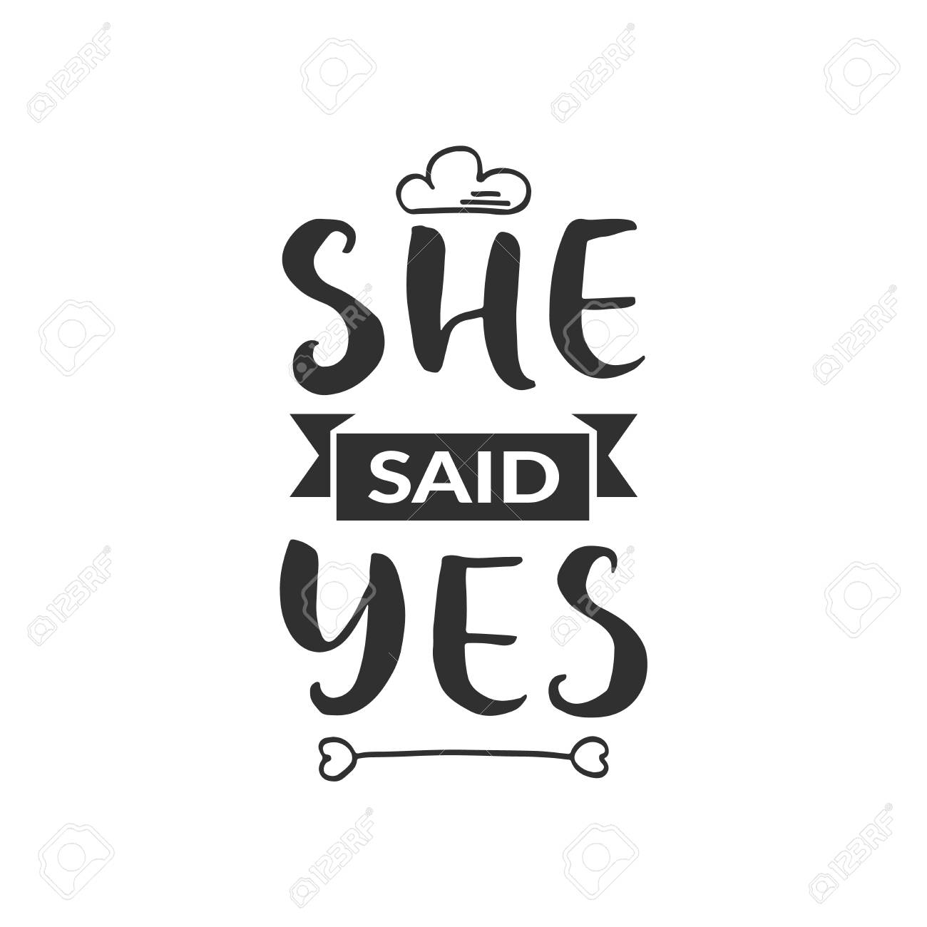 Hand drawn word. Brush pen lettering with phrase " she said yes " - 102169403 Hand drawn word. Brush pen lettering with phrase " she said yes " - 102169403