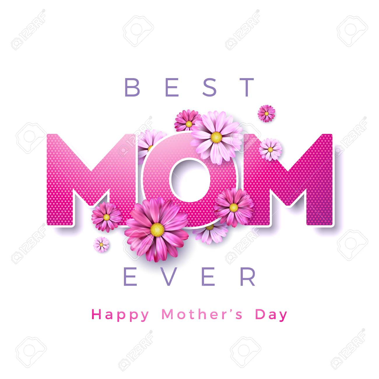 Happy Mothers Day To The Best Mom Ever Happy Mothers Day Greeting Card Design With Flower And Best Mom Ever  Typographic Elements On White Background. Vector Celebration Illustration  Template For Banner, Flyer, Invitation, Brochure, Poster Royalty Free Svg,  Cliparts, Vectors,