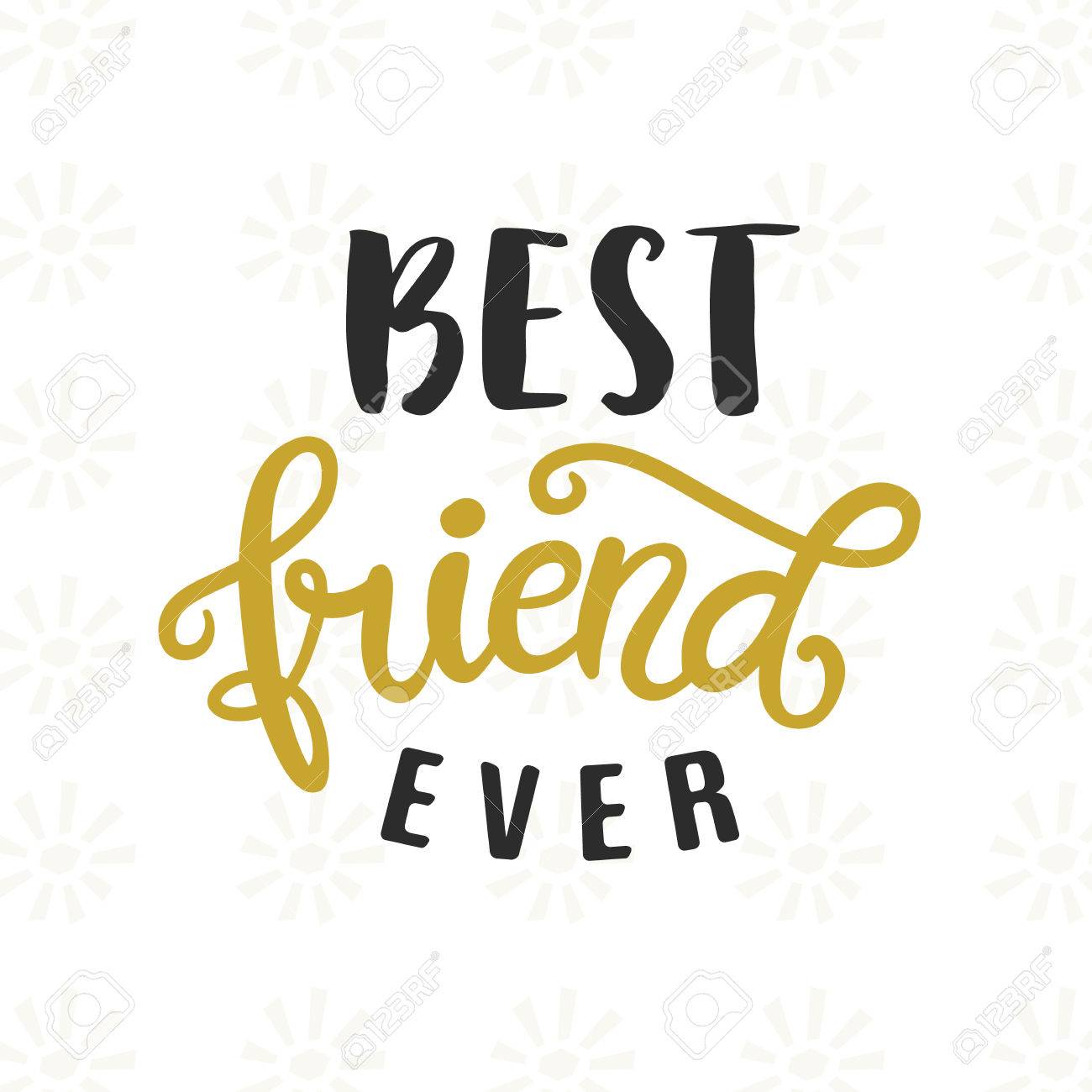 best friend ever hand written brush lettering illustration royalty