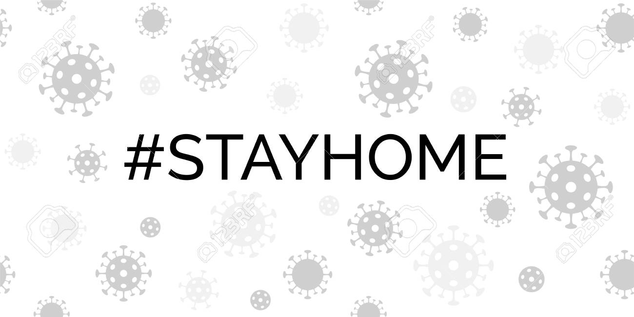 Stay Home. Coronavirus Quarantine Vector Banner With Covid-19 ...