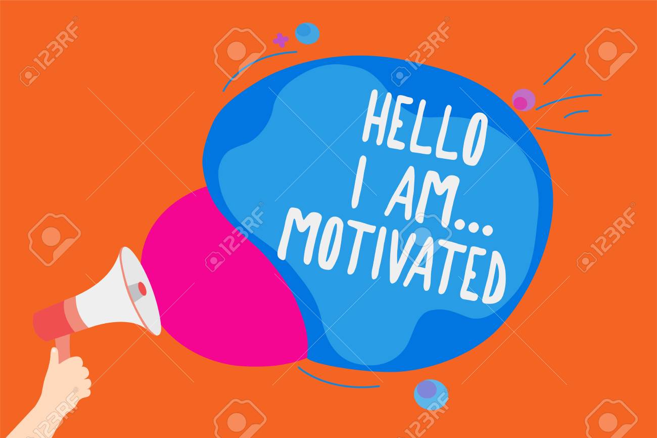 writing note showing hello i am motivated business photo i am motivated by