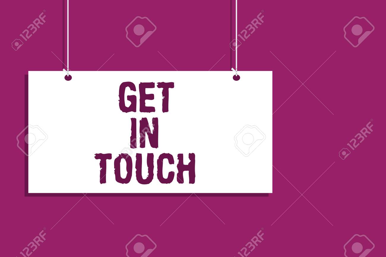 Handwriting Text Writing Get In Touch Concept Meaning Stay In Contact Constant Communication Interaction Bonding Hanging Board Message Communication Open Close Sign Purple Background Stock Photo Picture And Royalty Free Image Image