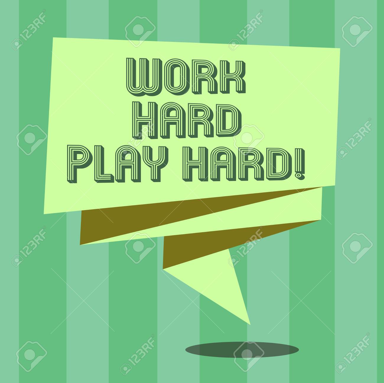 Handwriting Text Work Hard Play Hard Concept Meaning Make A Balance In Your Life Between Job And Leisure Folded 3d Ribbon Strip Solid Color Blank Sash Photo For Celebration Stock Photo Picture