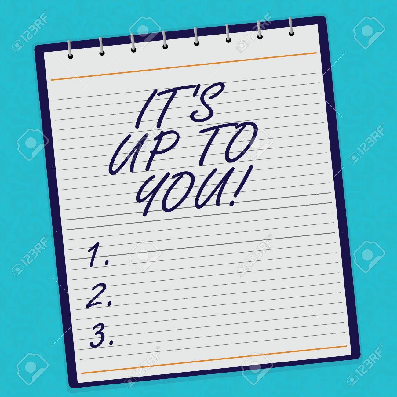 Handwriting Text It S Is Up To You Concept Meaning Everything Stock Photo Picture And Royalty Free Image Image