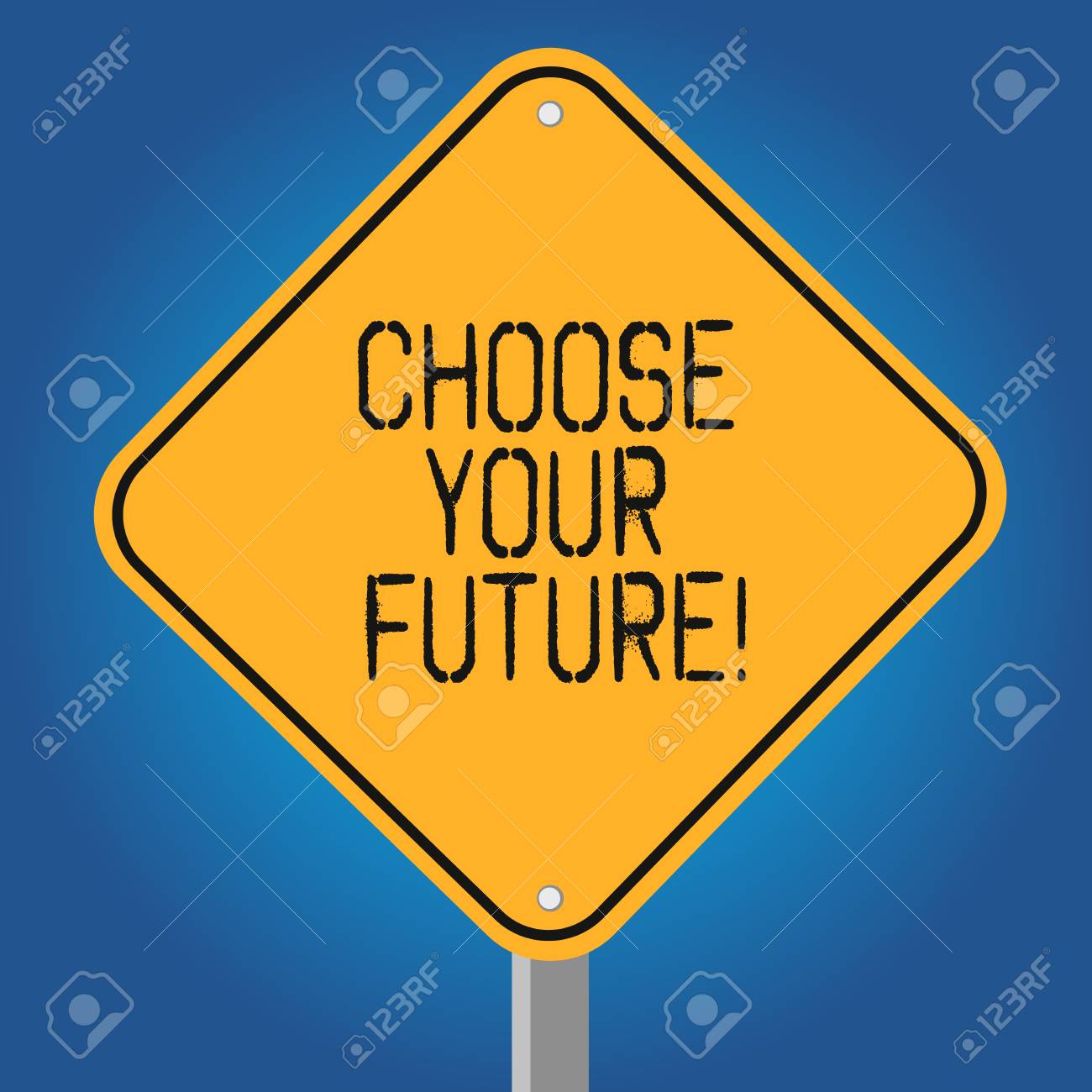 Handwriting Text Choose Your Future Concept Meaning Set Plans For Your Career Take Courses Study Hard Blank Diamond Shape Color Road Warning Signage With One Leg Stand Photo Stock Photo Picture And