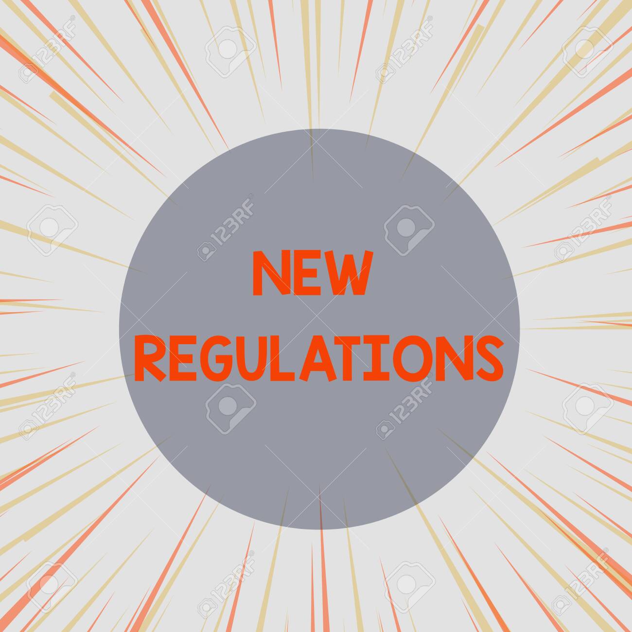 Word writing text New Regulations. Business photo showcasing Regulation controlling the activity usually used by rules. Sunburst Explosion Yellow Orange Pastel Rays Beams Depth and Perspective - 124884829 Word writing text New Regulations. Business photo showcasing Regulation controlling the activity usually used by rules. Sunburst Explosion Yellow Orange Pastel Rays Beams Depth and Perspective - 124884829