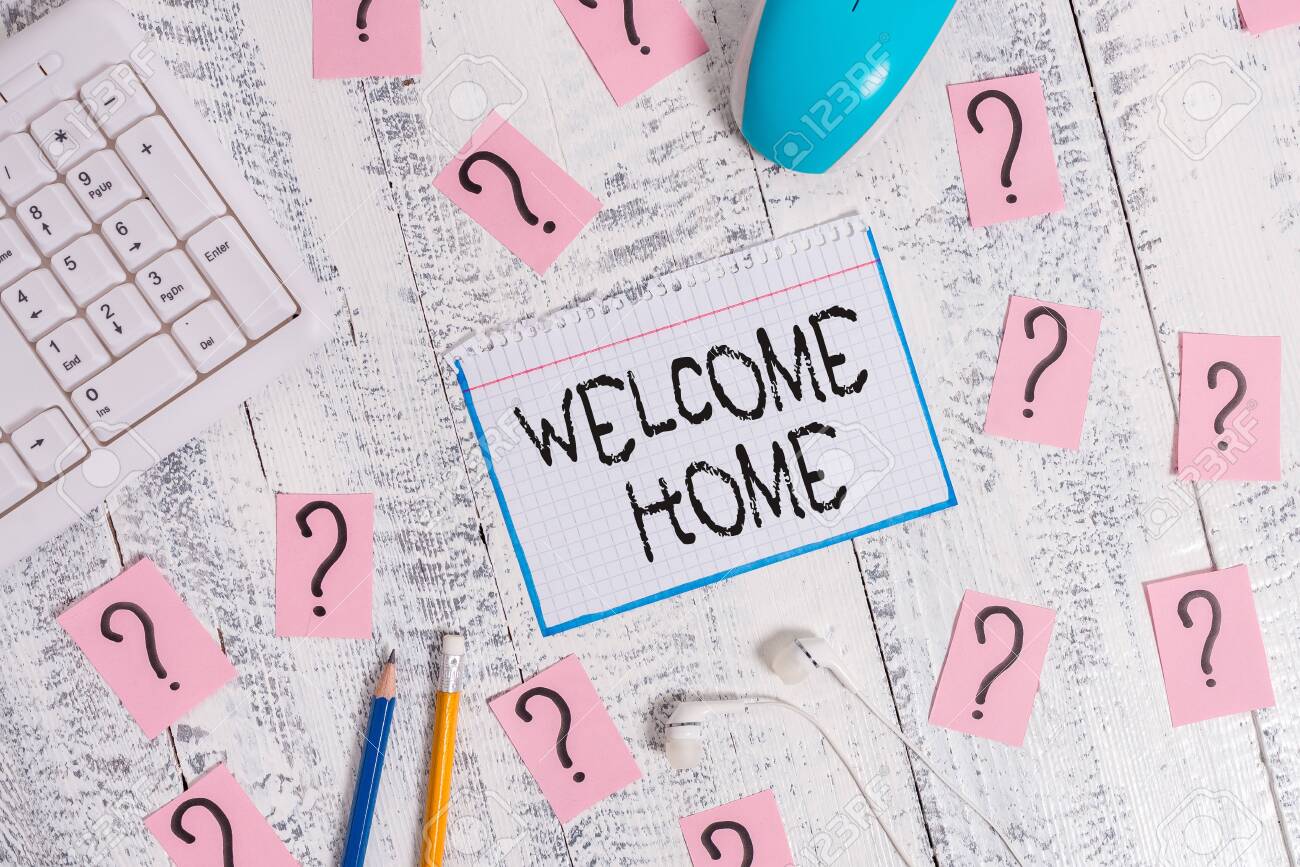 Conceptual Hand Writing Showing Welcome Home Concept Meaning A Reception Usually Celebrate The Return Home Of A Demonstrating Writing Tools And Scribbled Paper On Top Of The Wooden Table Stock Photo Picture