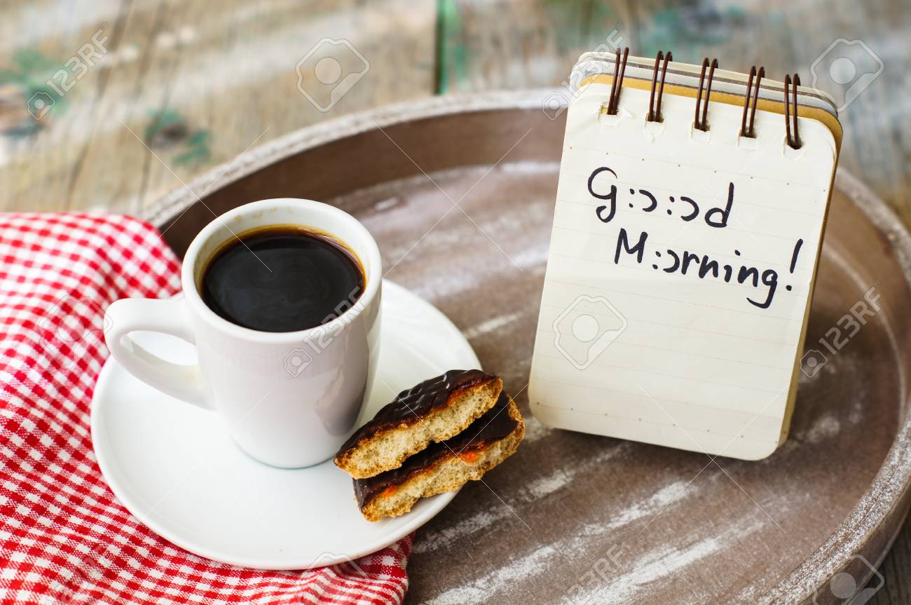 Cup Of Black Coffee And Good Morning Note Stock Photo, Picture And ...