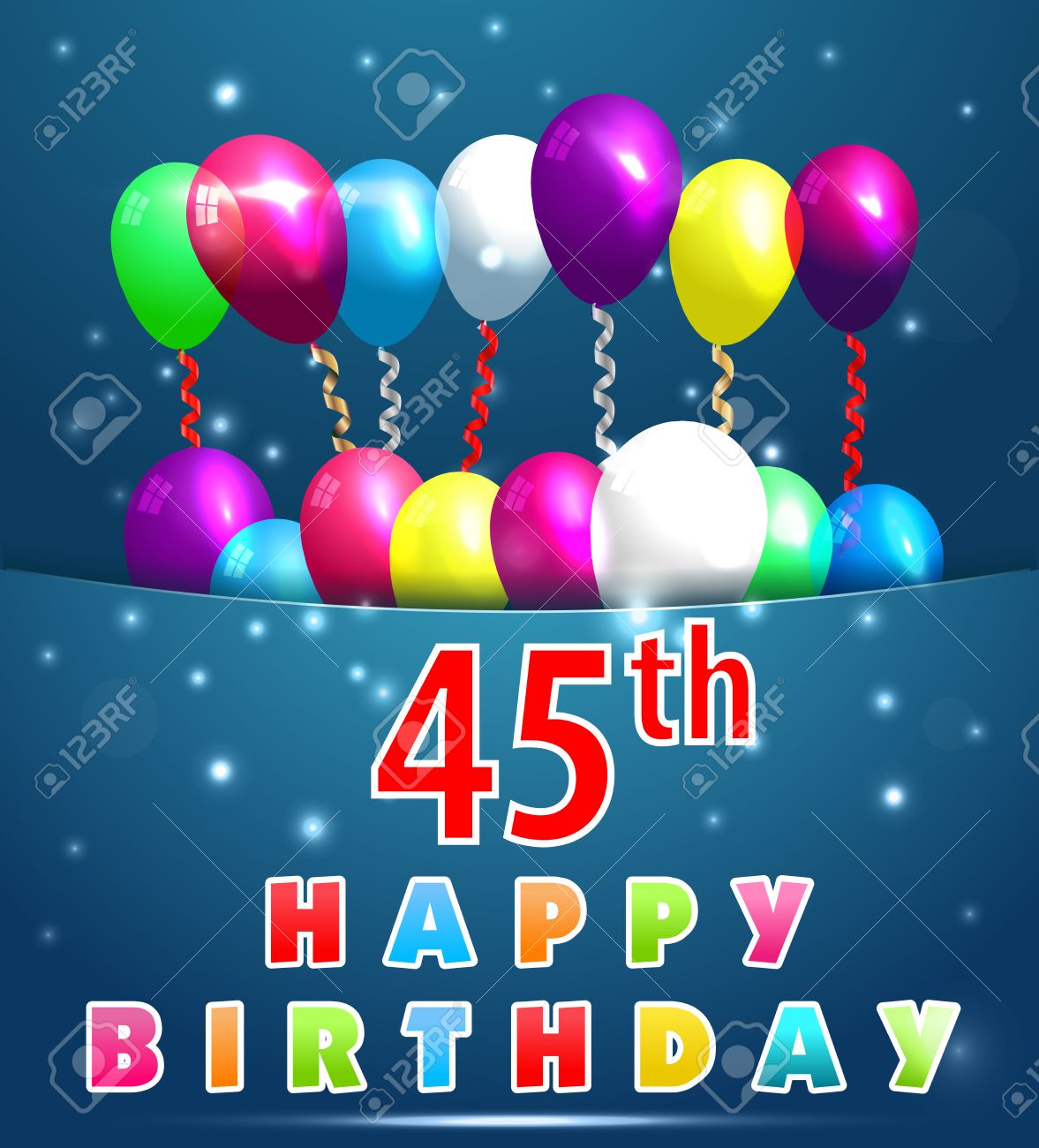 Vettoriale 45 Anni Scheda Di Buon Compleanno Con Palloncini E Nastri 45 Compleanno Image