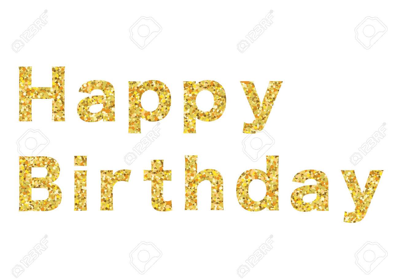 ゴールドラメとハッピーバースデー テキスト のイラスト素材 ベクタ Image