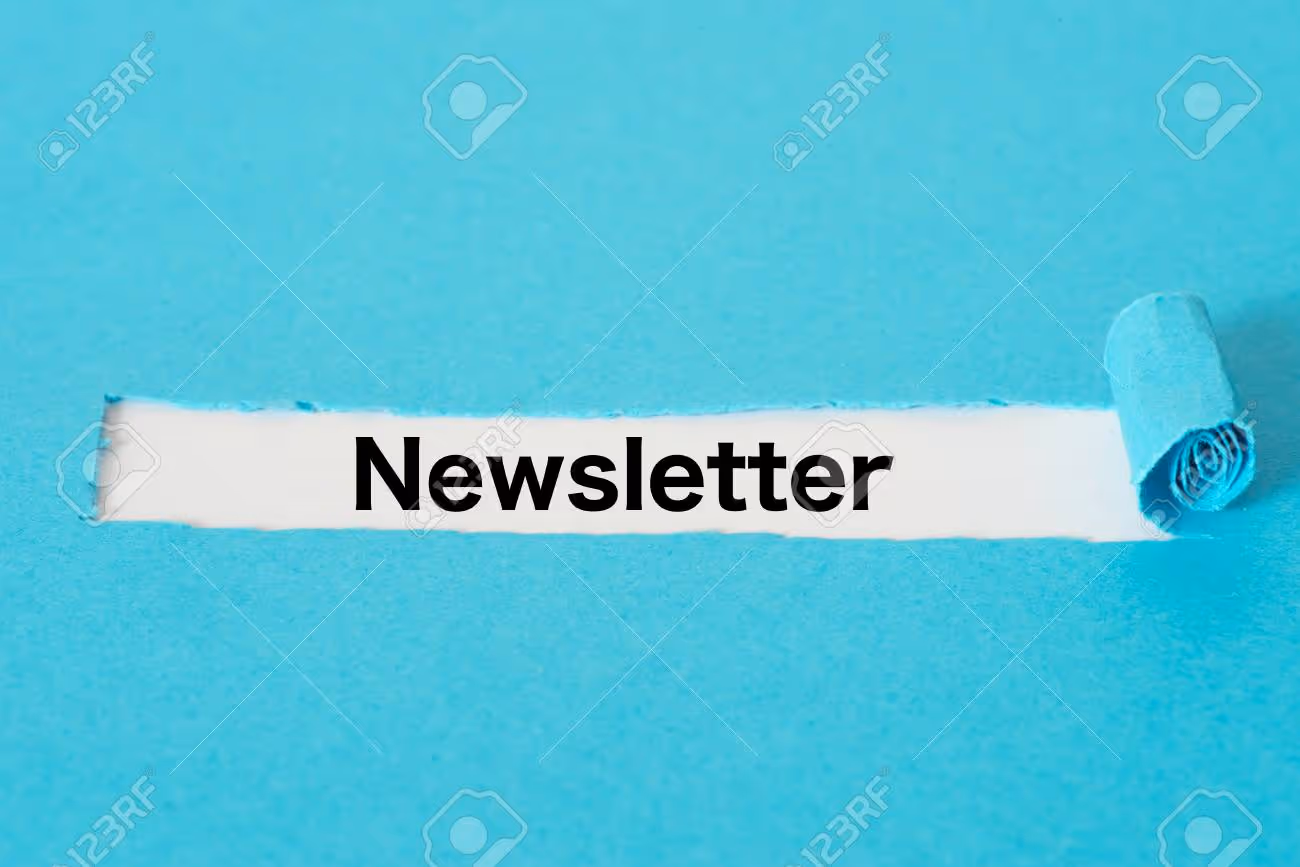 Piece of blue paper and the word Newsletter - 98634080 Piece of blue paper and the word Newsletter - 98634080