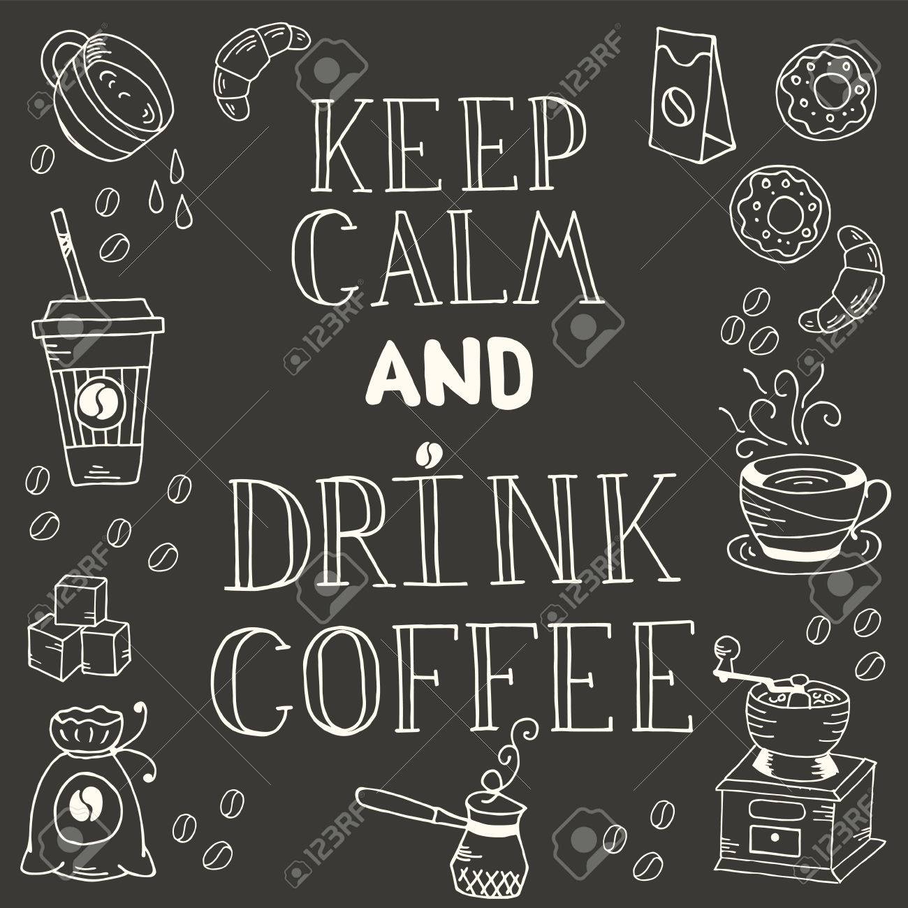 Main Citation Tiree Gardez Le Calme Et Boire Du Cafe Peut Utiliser Pour La Conception Menu Cafe Sacs A Main T Shirts Clip Art Libres De Droits Vecteurs Et Illustration Image