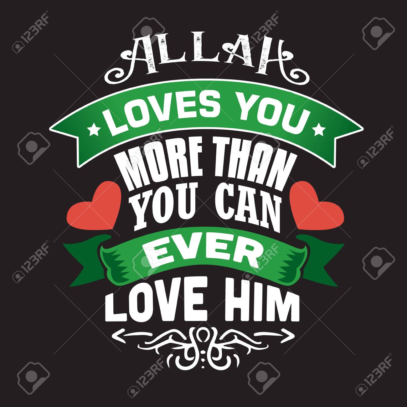 Muslim Quote And Saying Allah Loves You More Than You Can Ever Royalty Free Cliparts Vectors And Stock Illustration Image