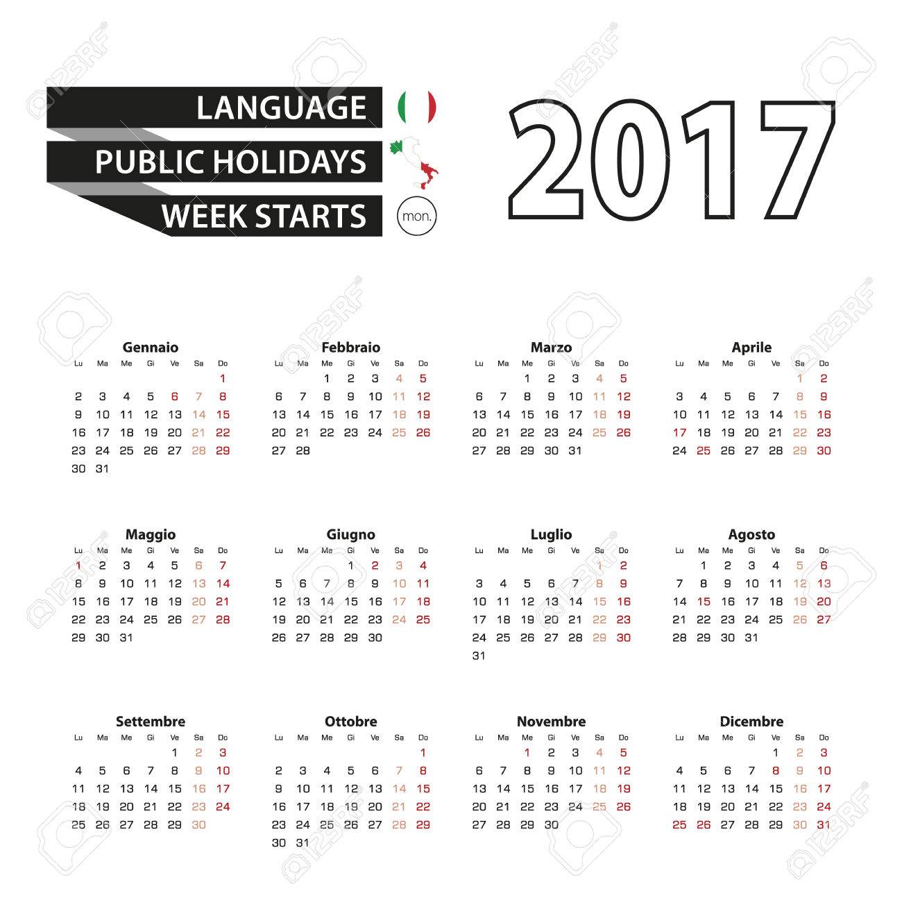 Calendar 2017 on Italian language. With Public Holidays for Italy in year 2017. Week starts from Monday. Simple Calendar. Vector Illustration. - 66694396 Calendar 2017 on Italian language. With Public Holidays for Italy in year 2017. Week starts from Monday. Simple Calendar. Vector Illustration. - 66694396