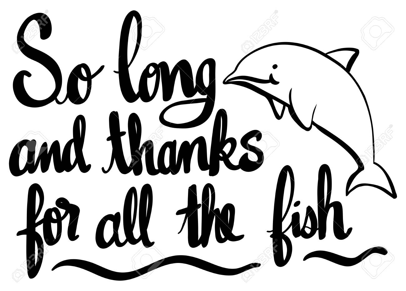 Vettoriale Frase Inglese Per Cosi Tanto Tempo E Grazie Per L Illustrazione Di Tutti I Pesci Image