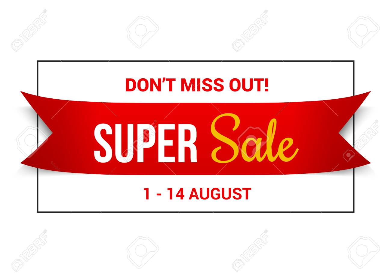 Red Sale Banner Don T Miss Out Super Sale Vector Illustration Royalty Free Cliparts Vectors And Stock Illustration Image