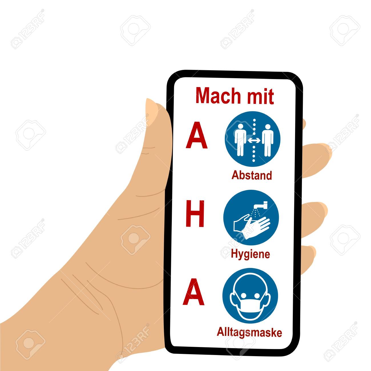 Hand holds cell phone with AHA formula. Text in German: Join in; AHA, distance, hygiene, everyday mask. Vector file - 157322918 Hand holds cell phone with AHA formula. Text in German: Join in; AHA, distance, hygiene, everyday mask. Vector file - 157322918