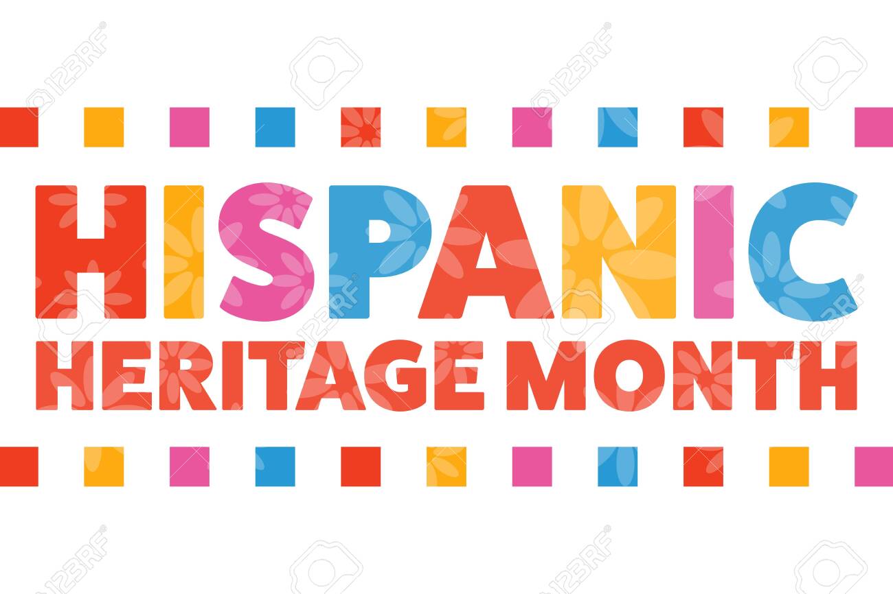 National Hispanic Heritage Month. September 15 To October 15. .Holiday Concept. Template For Background, Banner, Card, Poster With Text Inscription. Royalty Free SVG, Cliparts, Vectors, and Stock Illustration. Image 153084423. national-hispanic-heritage-month-september-15-to-october-15-holiday-concept-template-for-background-banner-card-poster-with-text-inscription-royalty-free-svg-cliparts-vectors-and-stock-illustration-image-153084423