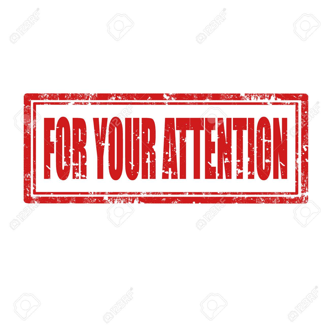 grunge rubber stamp with text for your attention vector illustration