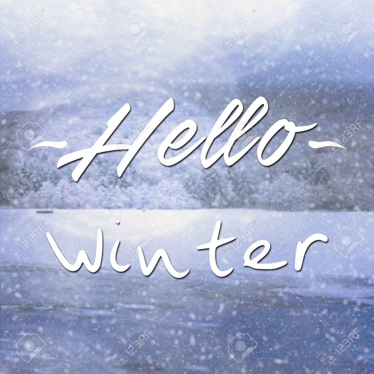Inspirational Quote Hello Winter On Frozen Snow Background Stock Photo Picture And Royalty Free Image Image