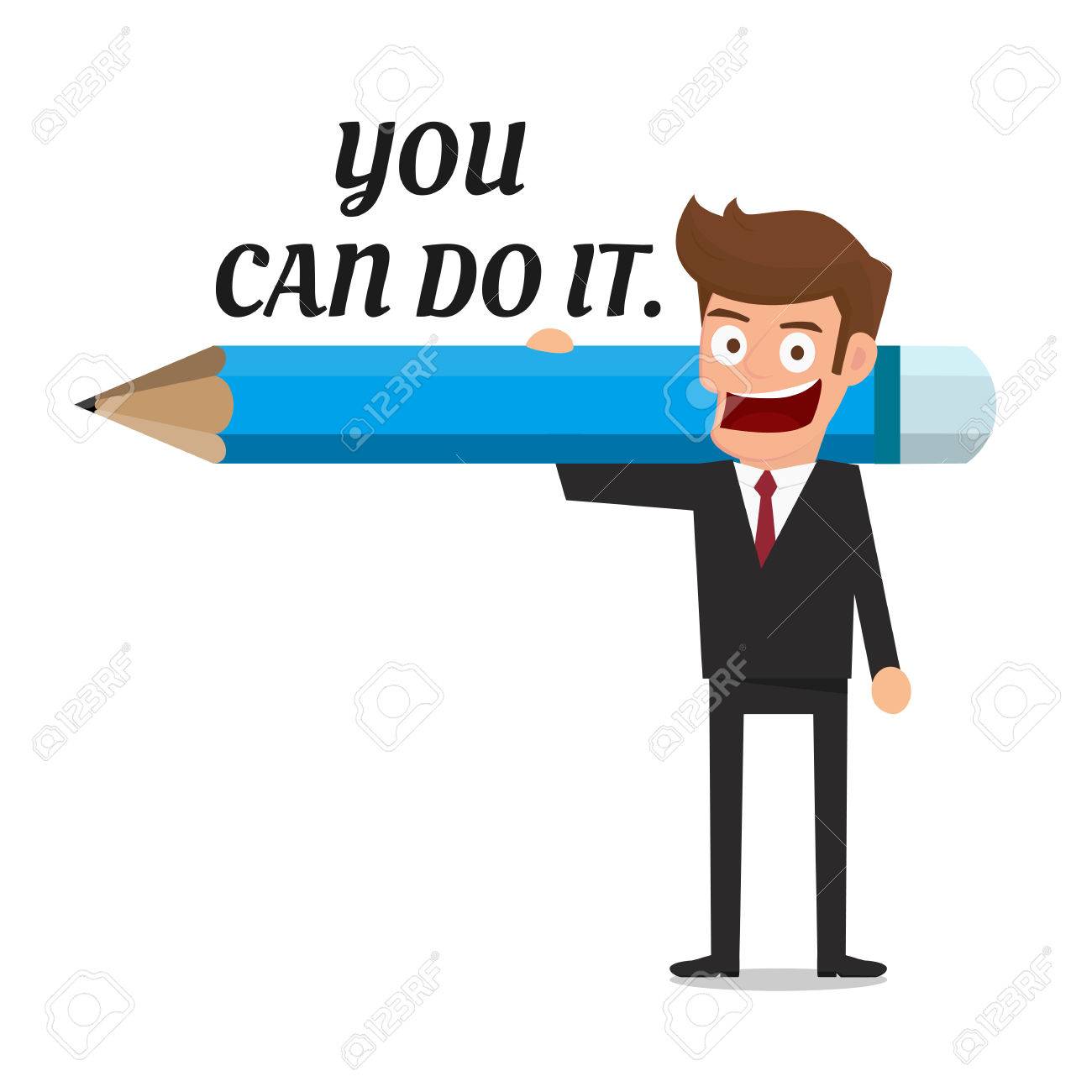 Businessman Holding Pencil And Text You Can Do It. Inspiration Concept.  Cartoon Vector Illustration. Royalty Free SVG, Cliparts, Vectors, and Stock  Illustration. Image 52090627., image size:1300x1300