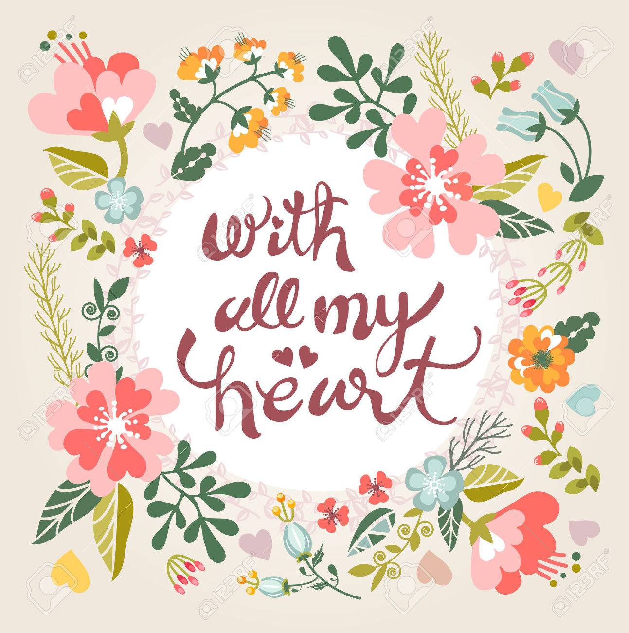 With all my heart. Stylish floral card in bright summer colors. Romantic card - 43402103 With all my heart. Stylish floral card in bright summer colors. Romantic card - 43402103