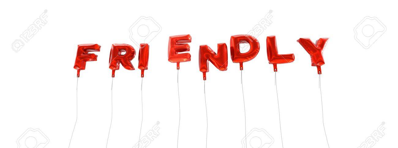 FRIENDLY - Word Made From Red Foil Balloons - 3D Rendered. Can Be Used For  An Online Banner Ad Or A Print Postcard. Stock Photo, Picture and Royalty  Free Image. Image 65141859.