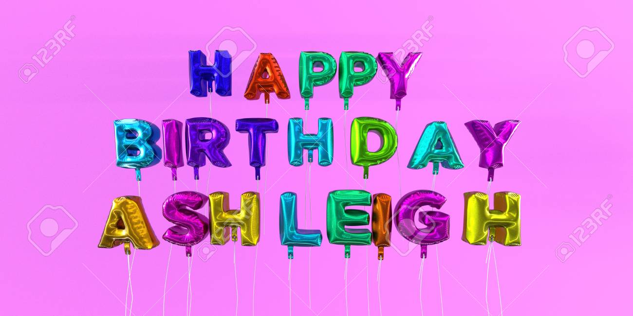 Carte Ashleigh Joyeux Anniversaire Avec Texte De Ballon Image Stock Rendu 3d Cette Image Peut Etre Utilisee Pour Une Carte Virtuelle Ou Une Carte Postale Imprimee Banque D Images Et Photos Libres Carte Ashleigh Joyeux Anniversaire Avec Texte De Ballon Image Stock Rendu 3d Cette Image Peut Etre Utilisee Pour Une Carte Virtuelle Ou Une Carte Postale Imprimee Banque D Images Et Photos Libres