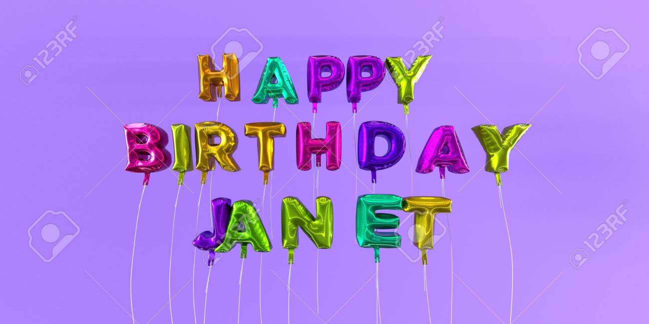 Joyeux Anniversaire Janet Carte Avec Texte De Ballon Image Stock Rendu 3d Cette Image Peut Etre Utilisee Pour Une Carte Virtuelle Ou Une Carte Postale Imprimee Banque D Images Et Photos Libres Joyeux Anniversaire Janet Carte Avec Texte De Ballon Image Stock Rendu 3d Cette Image Peut Etre Utilisee Pour Une Carte Virtuelle Ou Une Carte Postale Imprimee Banque D Images Et Photos Libres