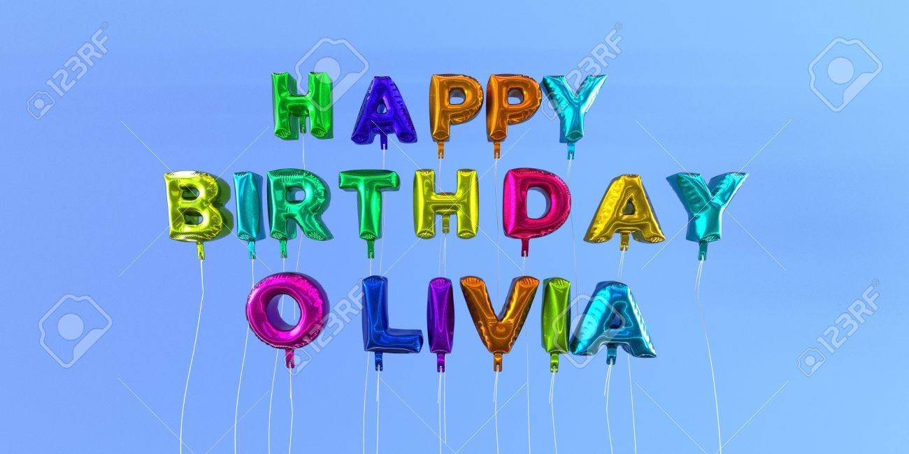 Joyeux Anniversaire Olivia Carte Avec Ballon Texte Image Stockee En 3d Cette Image Peut Etre Utilisee Pour Une Carte Electronique Ou Une Carte Postale Imprimee Banque D Images Et Photos Libres De Joyeux Anniversaire Olivia Carte Avec Ballon Texte Image Stockee En 3d Cette Image Peut Etre Utilisee Pour Une Carte Electronique Ou Une Carte Postale Imprimee Banque D Images Et Photos Libres De