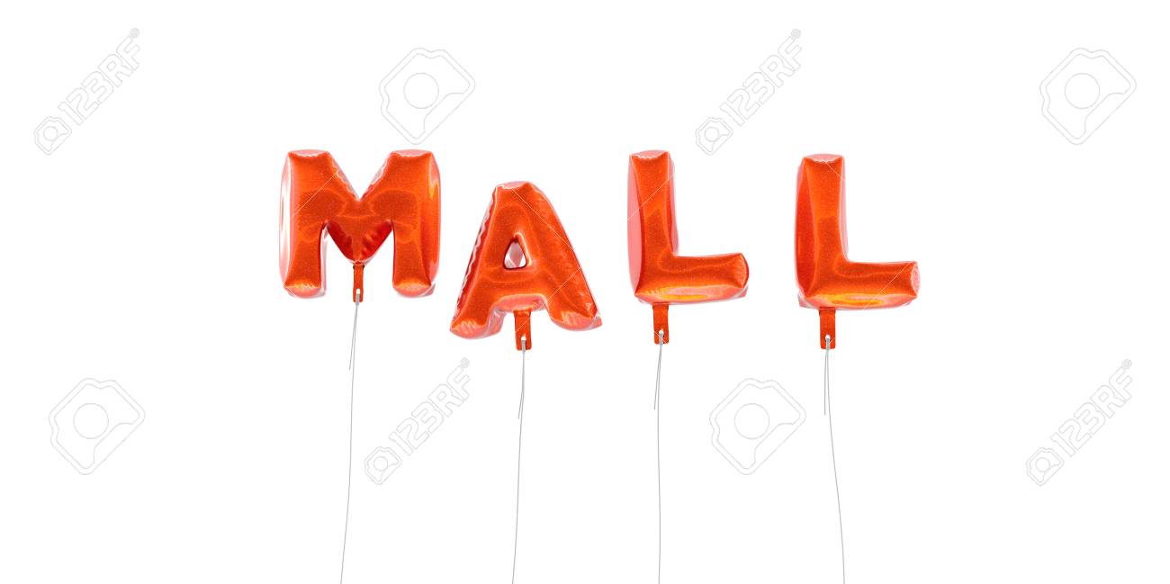 mall word made from red foil balloons 3d rendered can be mall word