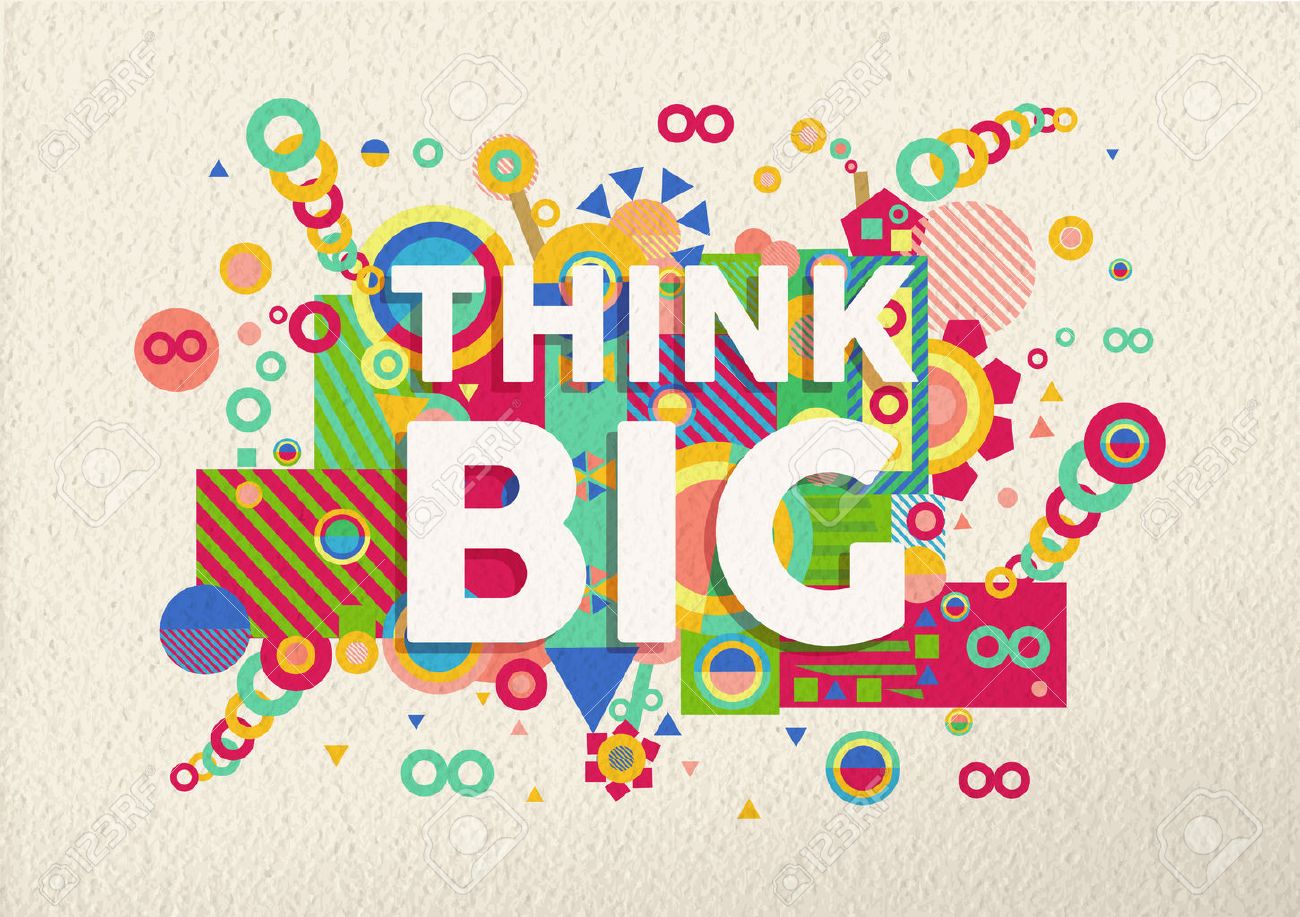 think big colorful typography