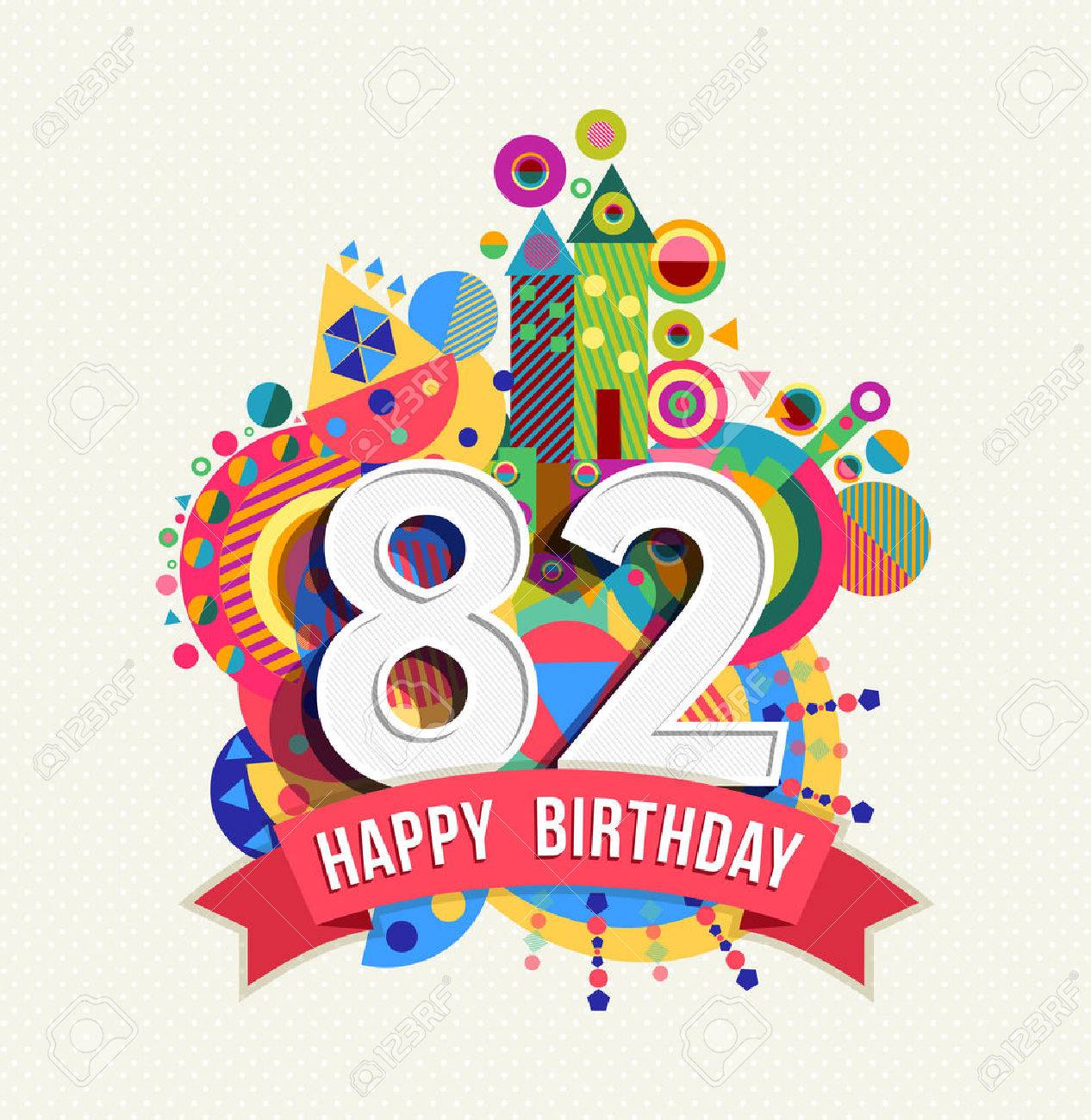 Happy Birthday eighty two 82 year Stock Vector - 52425970