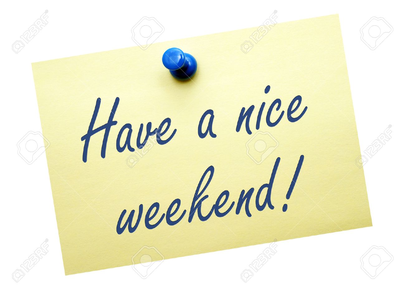 Have A Nice Weekend Stock Photo, Picture And Royalty Free Image ...