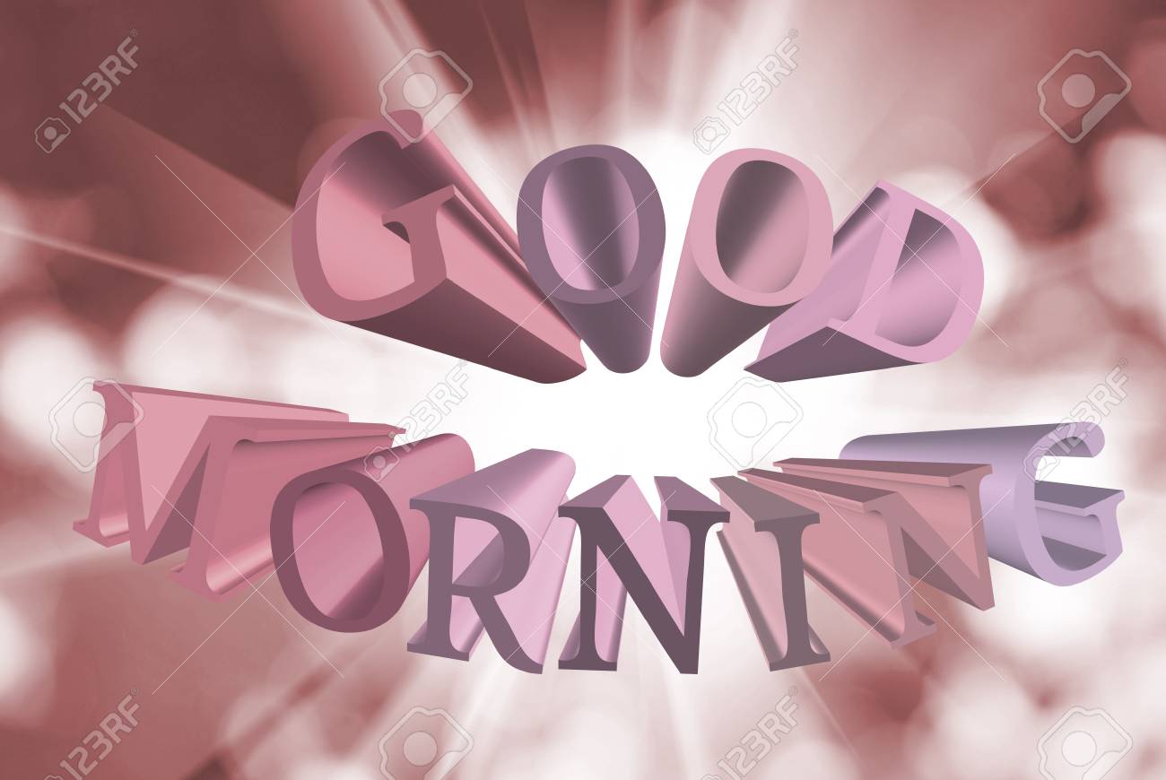 Good Morning Sign Symbolizes The Beginning Of The Day 3d