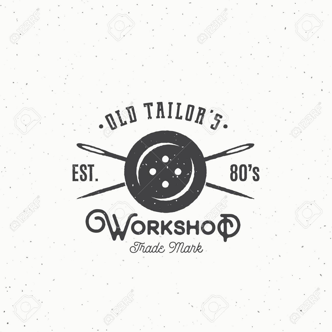 old tailors workshop vintage sewing or clothing emblem label
