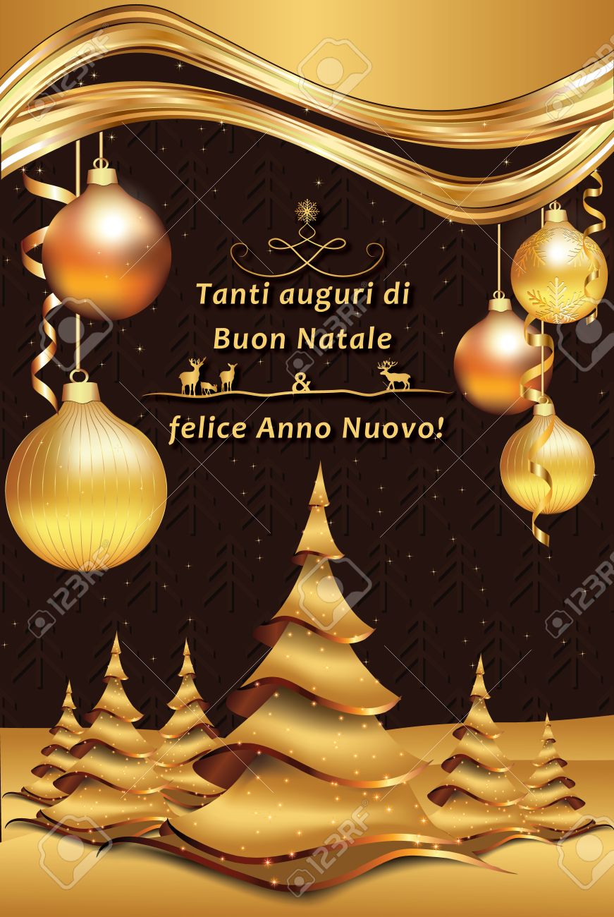 Merry Christmas And Happy New Year! - Italian Greeting Card (Tanti Auguri Di  Buon Natale E Felice Anno Nuovo!). Printable Season's Greetings Card. Stock  Photo, Picture and Royalty Free Image. Image 66700336., image size:871x1300