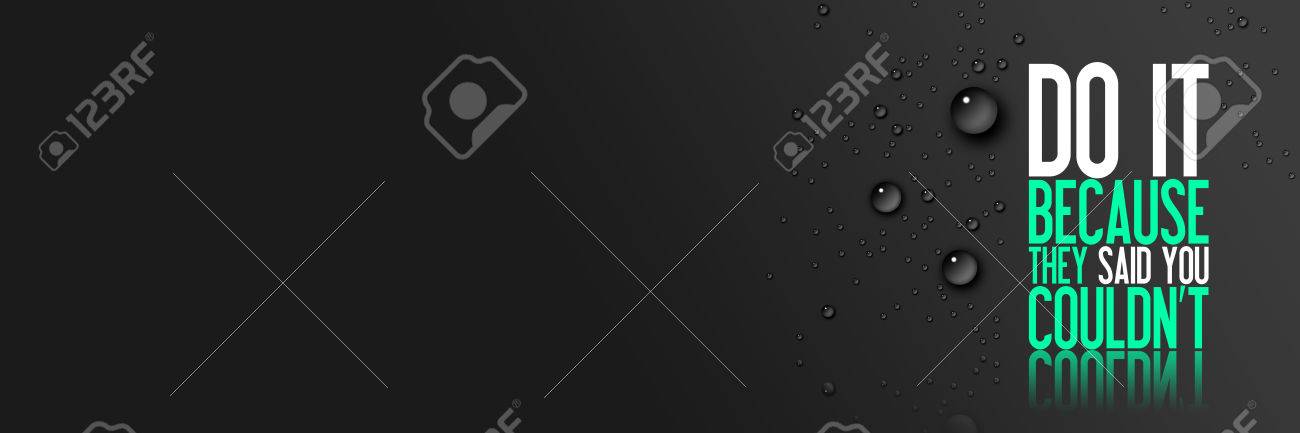 Do It Because They Said You Couldn T Workout And Fitness Motivation Stock Photo Picture And Royalty Free Image Image 72561542